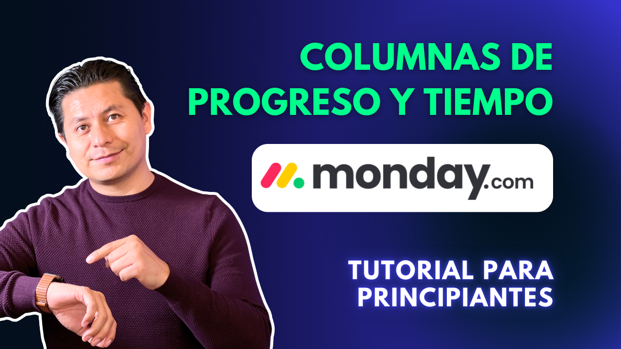 Portada del tutorial: Columnas de Seguimiento de Progreso y Seguimiento de Tiempo